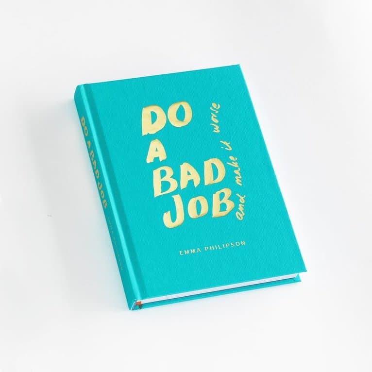 Do a bad job and make it worse