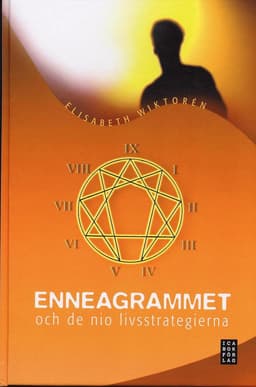 Enneagrammet och de nio livsstrategierna