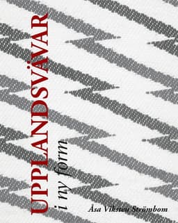 Upplandsvävar i ny form