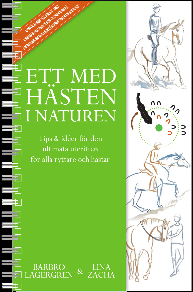 Ett med hästen i naturen : tips & idéer för den ultimata uteritten för alla ryttare och hästar