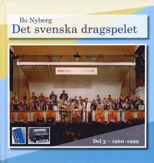 Det svenska dragspelet del 3