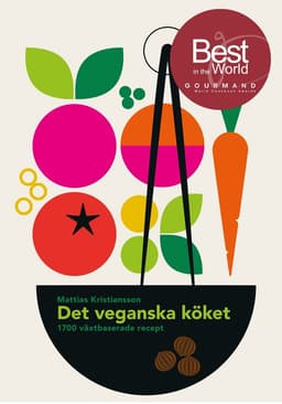 Det veganska köket – 1700 växtbaserade recept