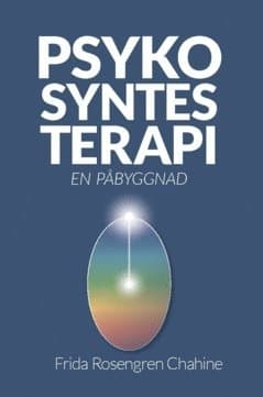 Psykosyntesterapi : en påbyggnad