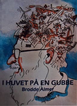 I huvet på en gubbe