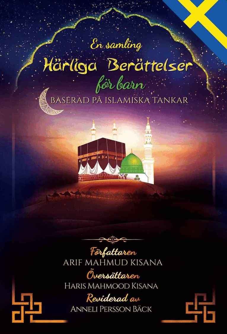 En samling härliga berättelser för barn : baserad på islamiska tankar