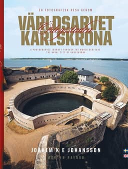 Världsarvet Örlogsstaden Karlskrona