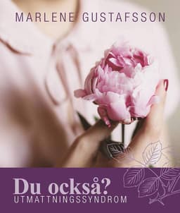 Du också? : utmattningssyndrom