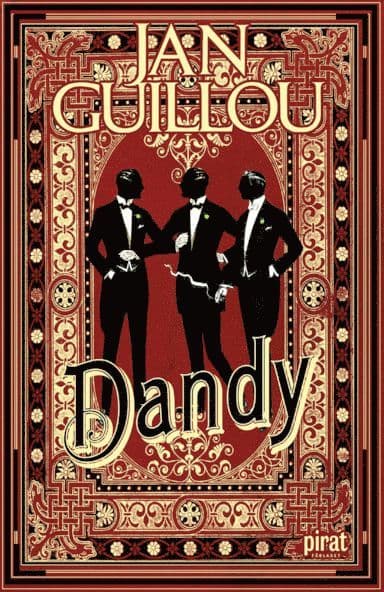 Omslag till boken Dandy av Jan Guillou