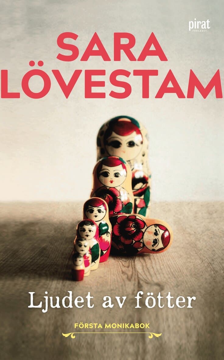 Ljudet av fötter : första Monikabok