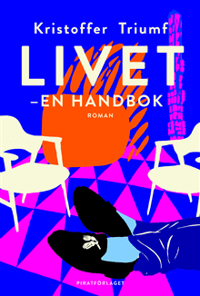 Livet - en handbok : roman