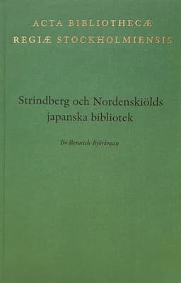 Strindberg och Nordenskiölds japanska bibliotek