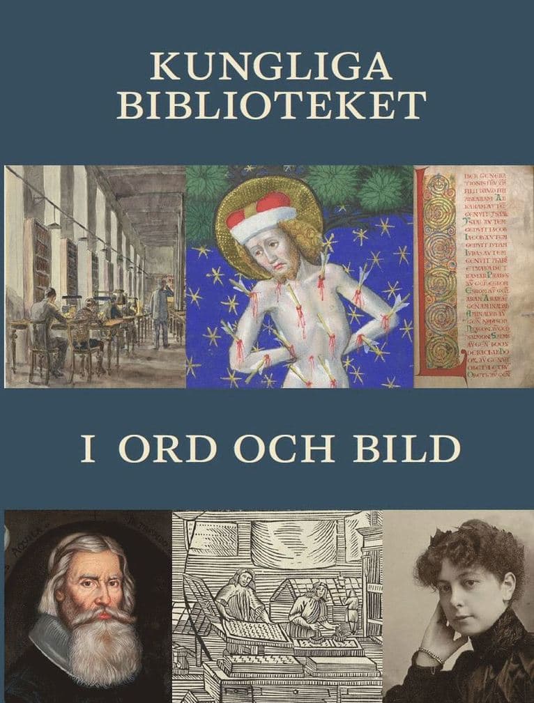 Kungliga biblioteket i ord och bild
