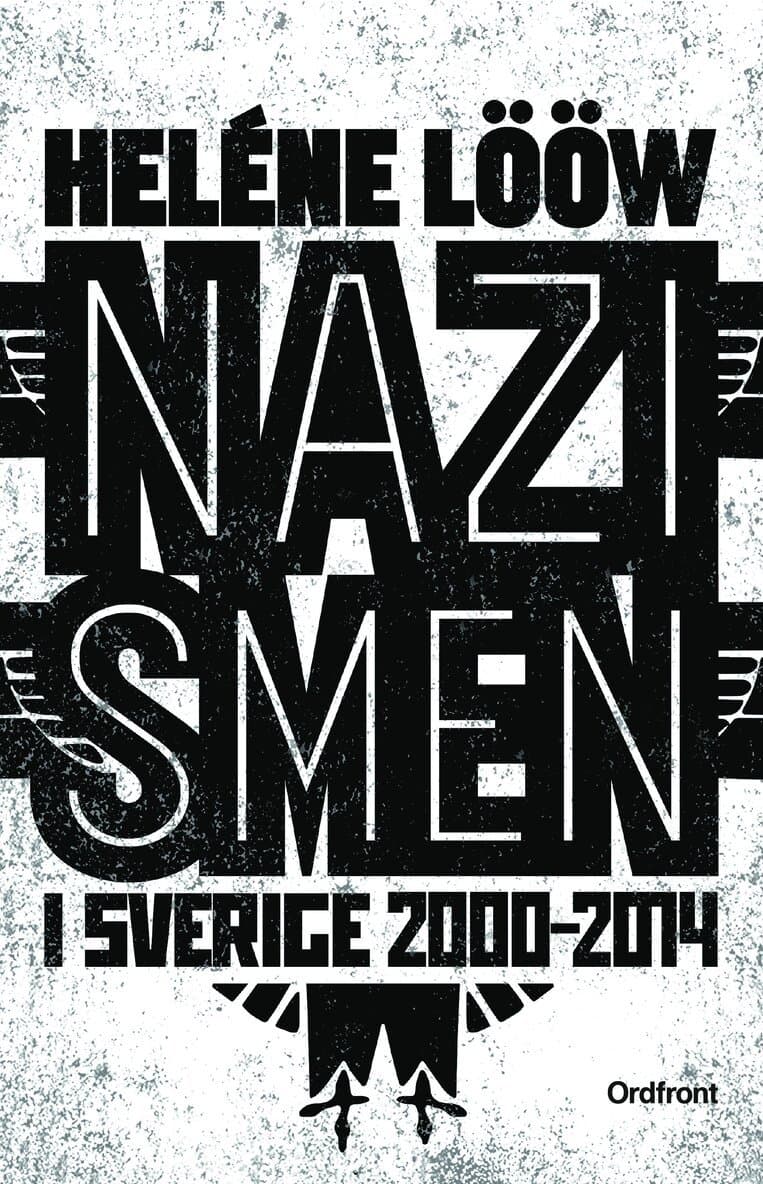 Nazismen i Sverige 2000-2014