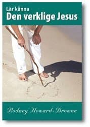Lär känna den verklige Jesus