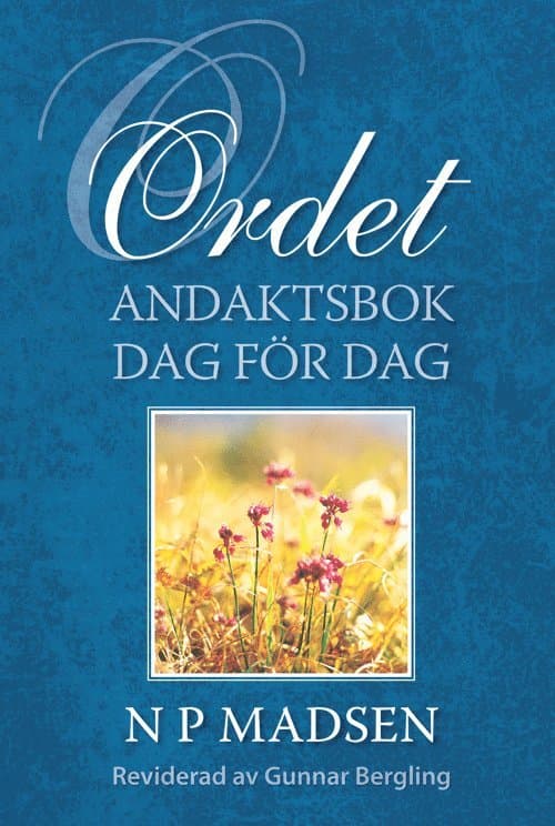 Ordet : andaktsbok dag för dag