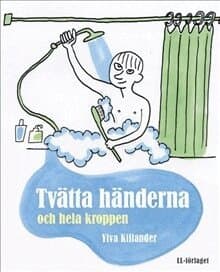 Tvätta händerna och hela kroppen