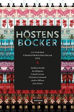 Höstens böcker : litterära värdeförhandlingar 2013