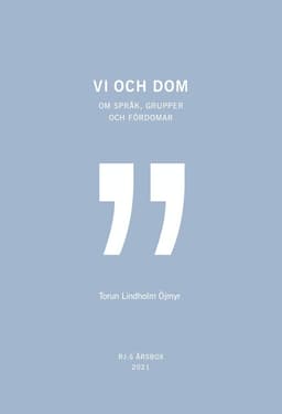 Vi och dom (RJ:s årsbox 2021. Orden)