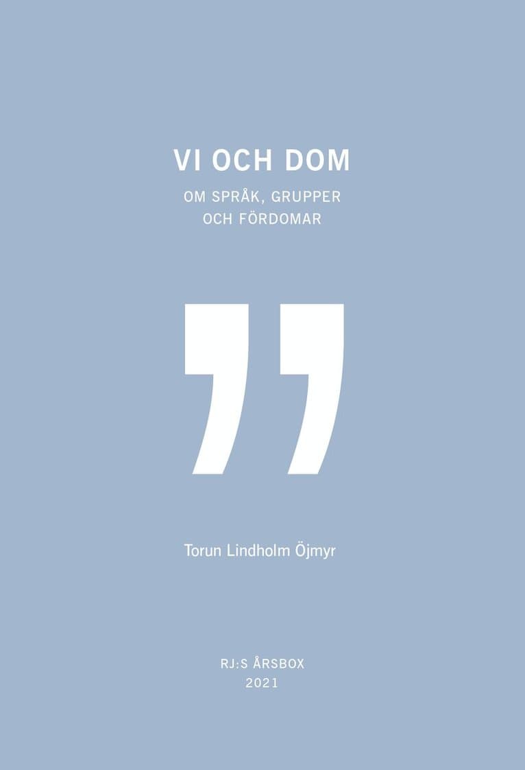 Vi och dom (RJ:s årsbox 2021. Orden)