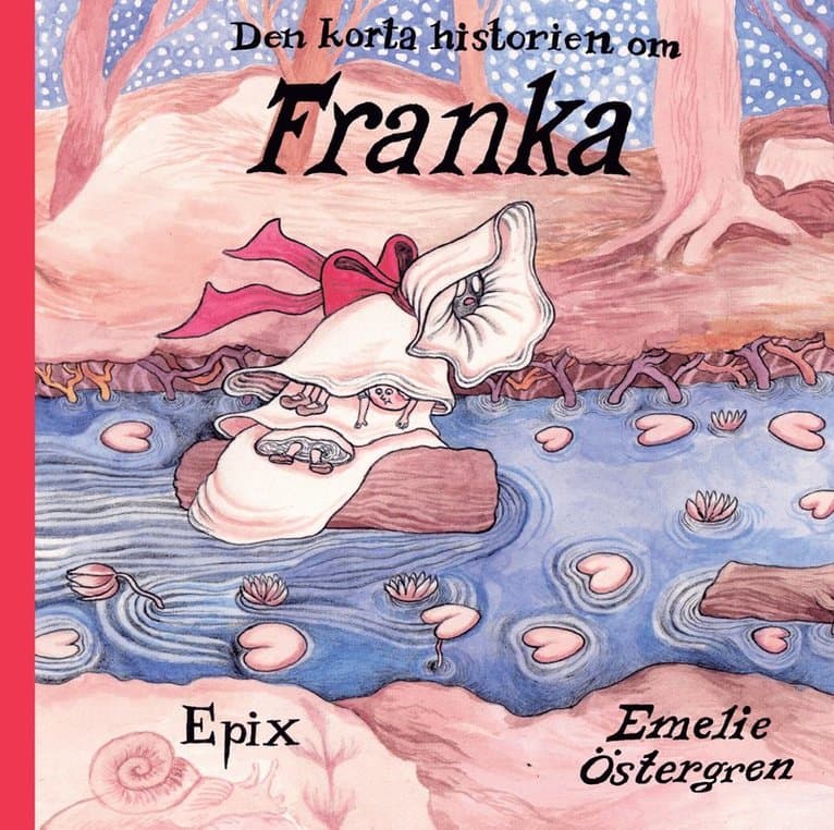 Den korta historien om Franka