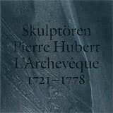 Skulptören Pierre Hubert L'Archevêque 1721-1778