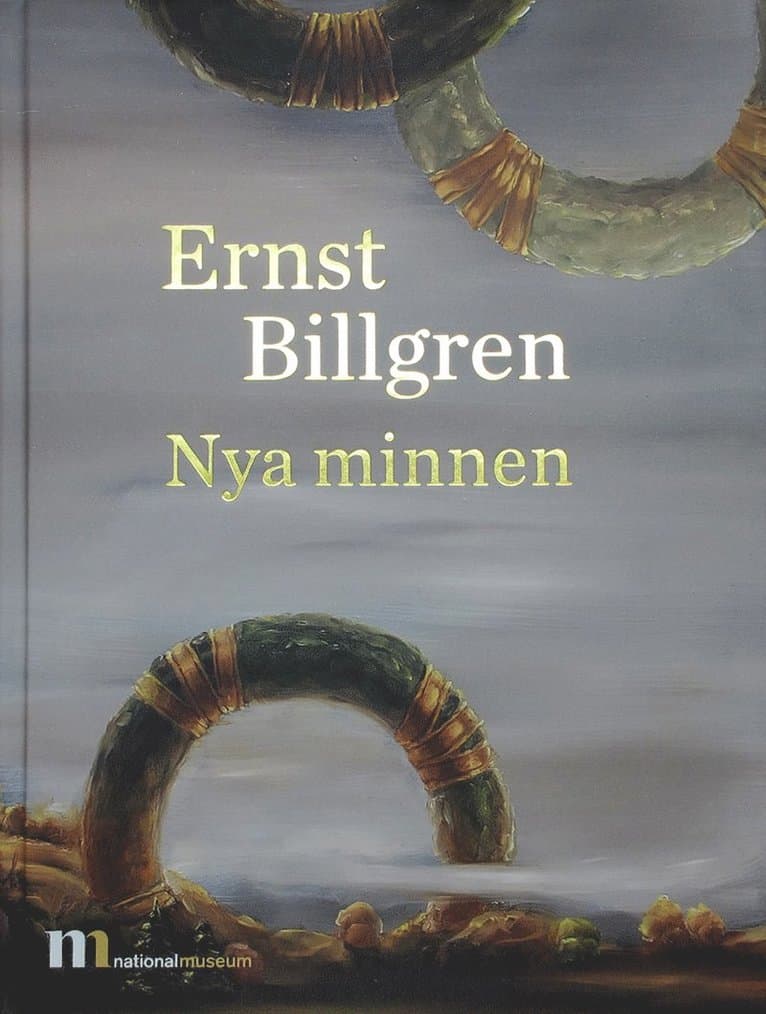 Ernst Billgren – Nya minnen