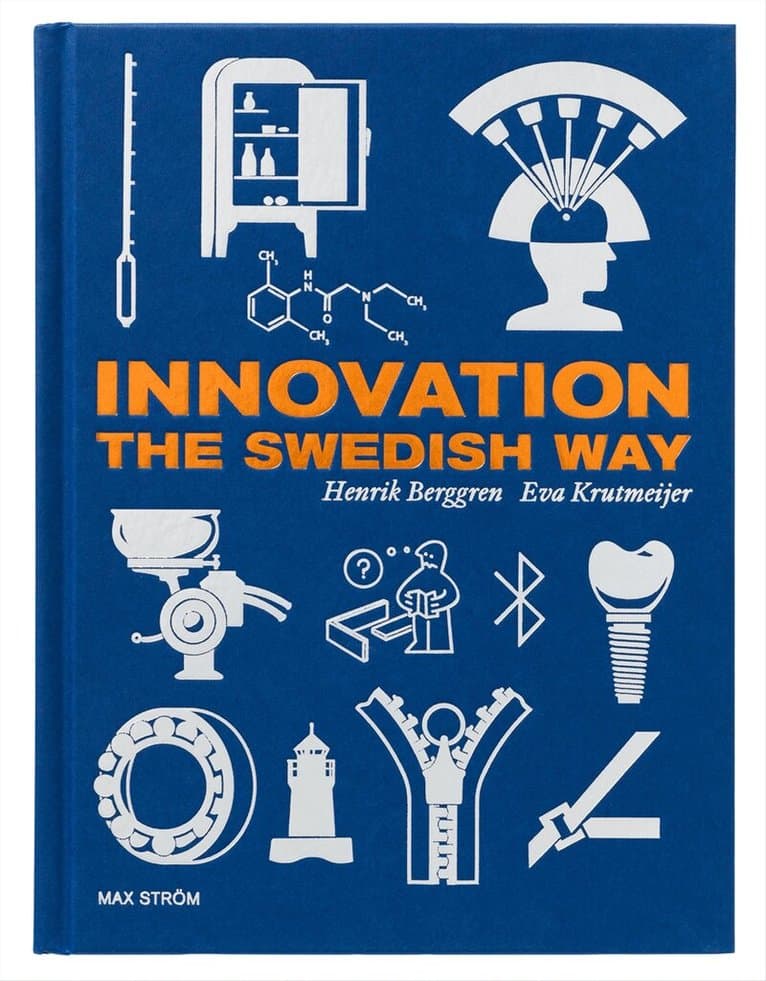 Innovation The Swedish Way