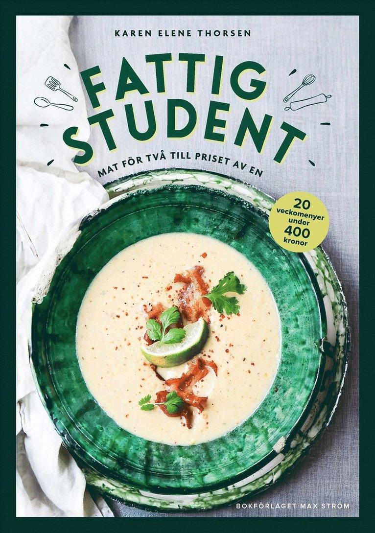 Fattig student : mat för två till priset av en