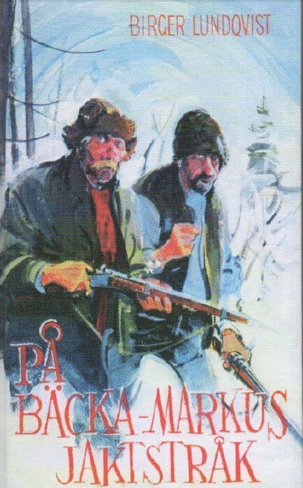 På Bäcka-Markus jaktstråk