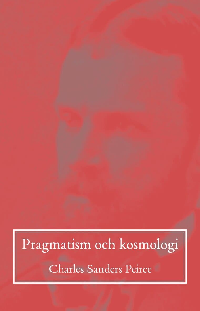 Pragmatism och kosmologi