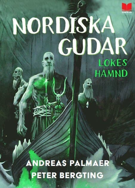 Nordiska gudar : Lokes hämnd