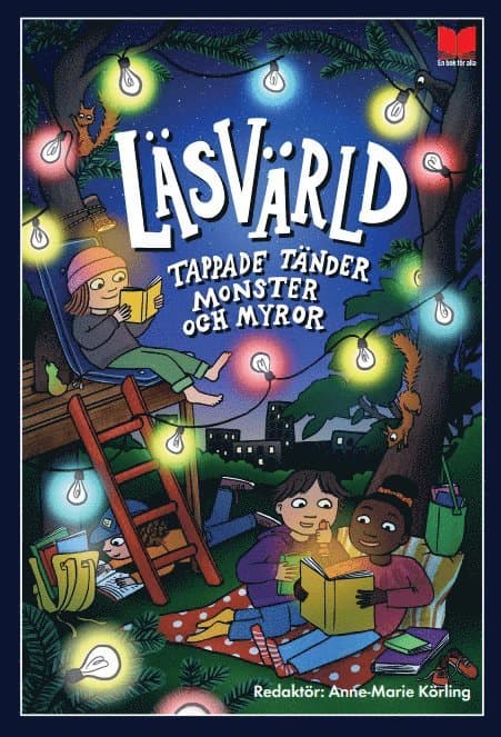 Läsvärld. Tappade tänder, monster och myror