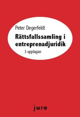 Rättsfallssamling i entreprenadjuridik