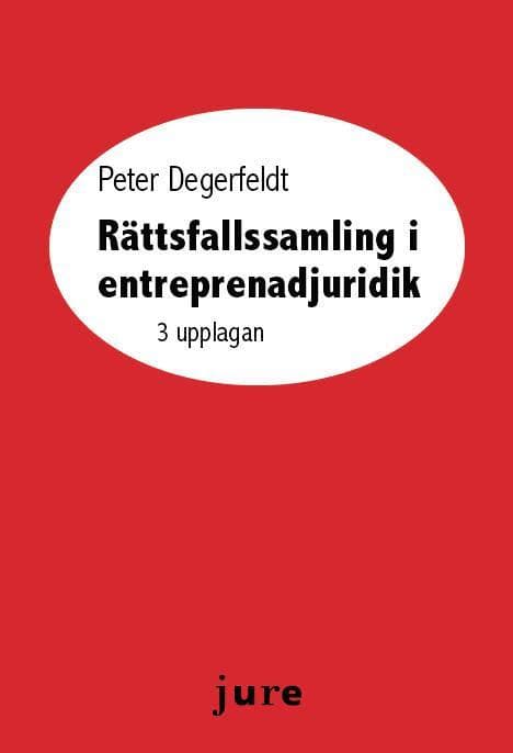 Rättsfallssamling i entreprenadjuridik