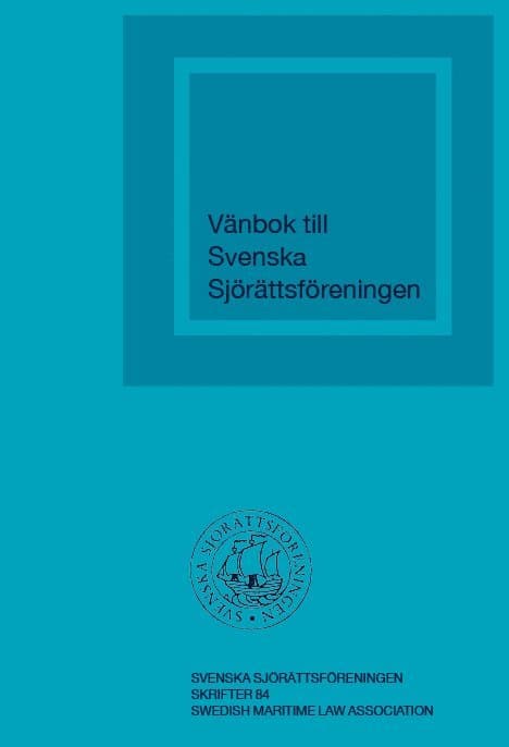 Vänbok till Svenska Sjörättsföreningen