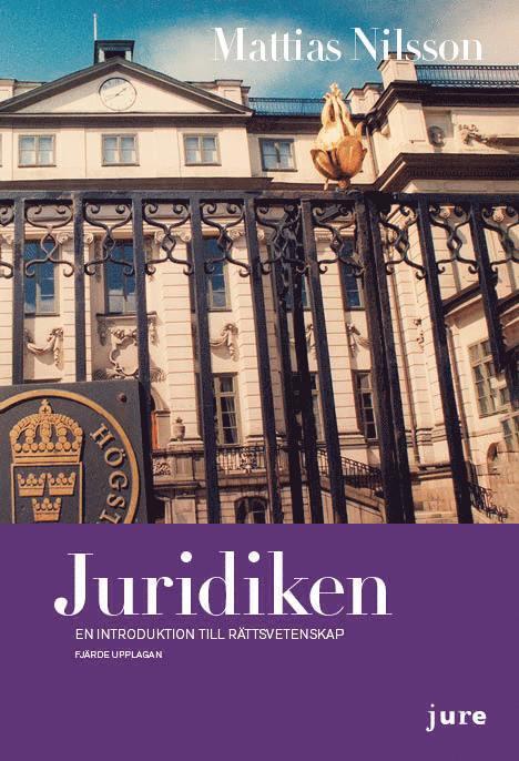 Juridiken : en introduktion till rättsvetenskap