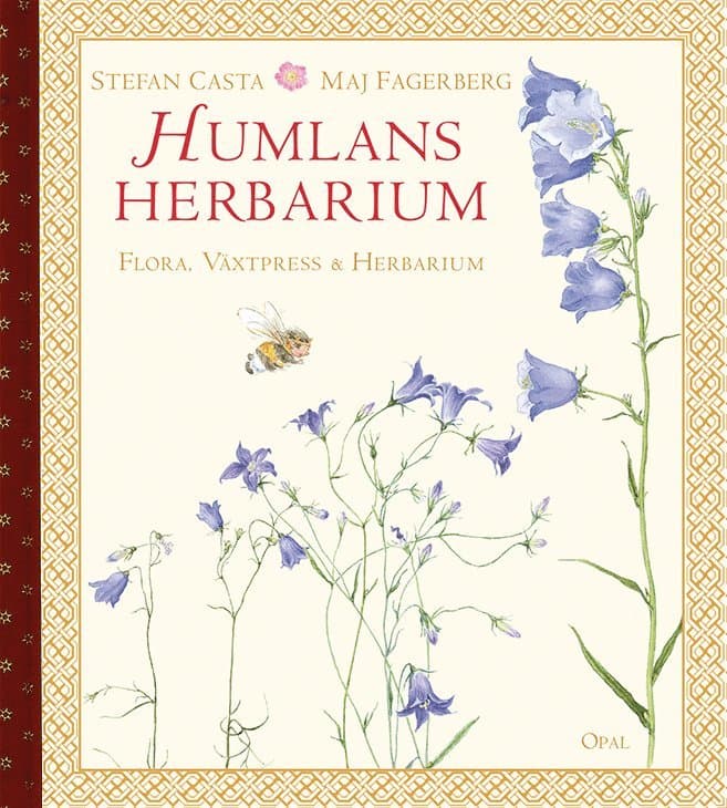 Humlans herbarium : flora, växtpress och herbarium