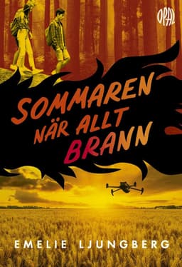 Sommaren när allt brann