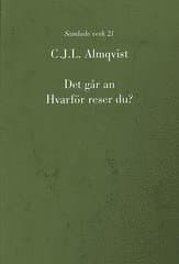 Det går an ; Hvarför reser du?