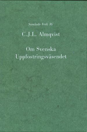 Om svenska uppfostringsväsendet