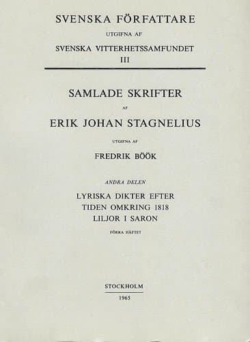 Lyriska dikter efter tiden 1818. Liljor i Saron