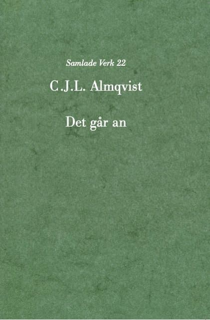 Omslag till boken Det går an av Carl Jonas Love Almqvist