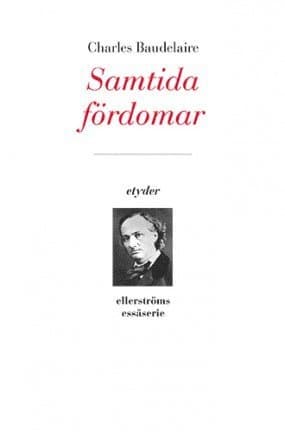 Samtida fördomar. Litterära essäer