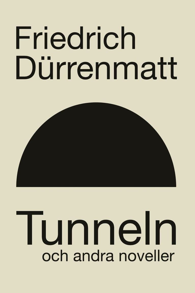 Tunneln och andra berättelser