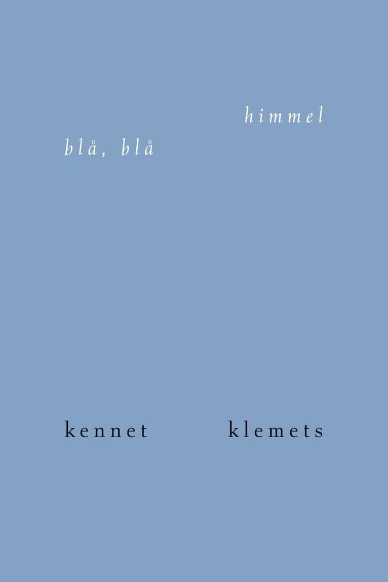 Blå, blå himmel