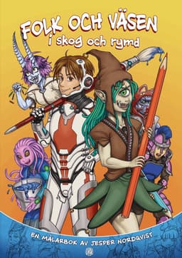 Folk och väsen i skog och rymd