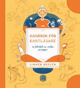 Handbok för kartläsare : en faktabok om världen på papper