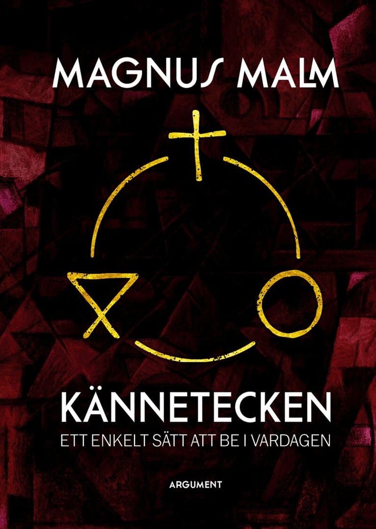 Kännetecken : ett enkelt sätt att be i vardagen