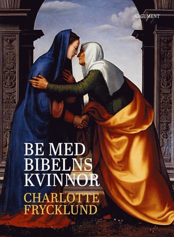 Be med bibelns kvinnor