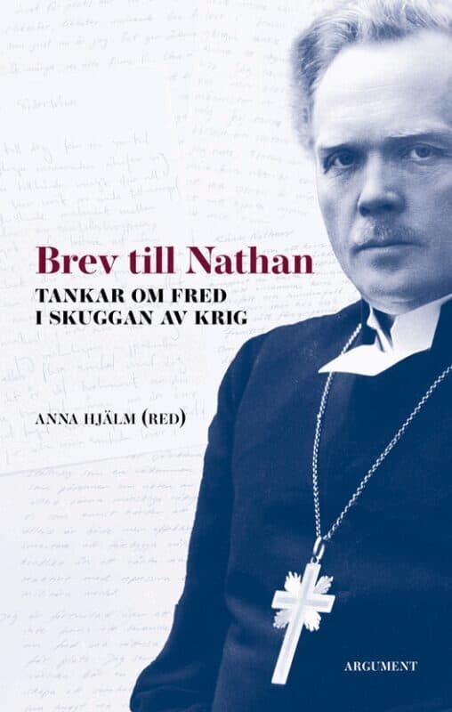 Brev till Nathan : tankar om fred i och skuggan av krig